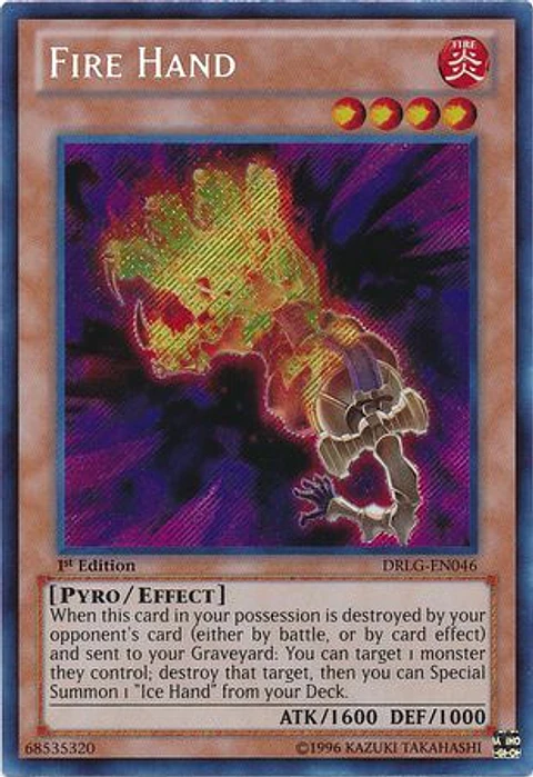 Fire Hand - DRLG-EN046 - Secret Rare 