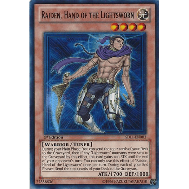 Raiden, Hand of the Lightsworn - SDLI-EN003 - Super Rare