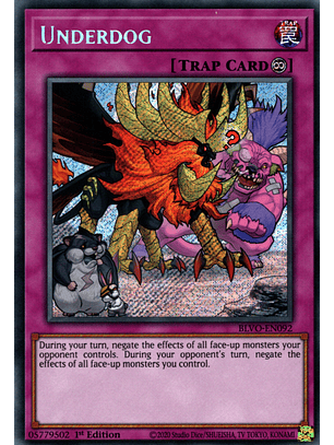 Underdog - BLVO-EN092 - Secret Rare 