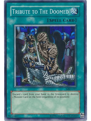 Tribute to The Doomed - MRD-057 - Super Rare