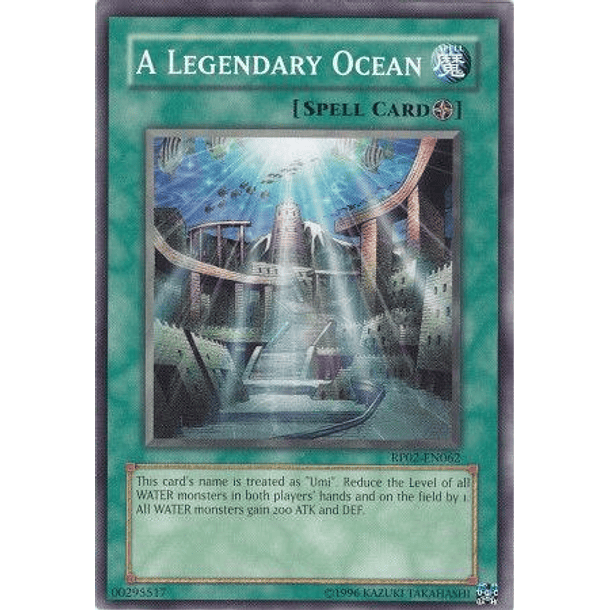 A Legendary Ocean - RP02-EN062 - Common