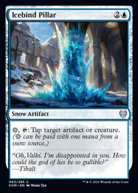 Icebind Pillar - KHM - U 