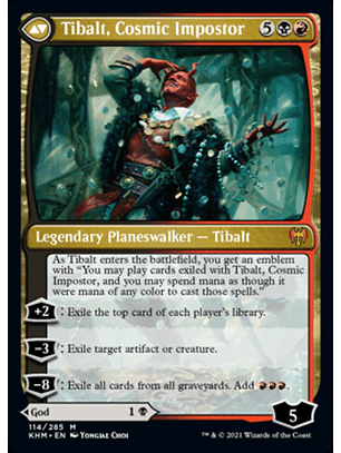 Valki, God of Lies - KHM - M // Tibalt, Cosmic Impostor - KHM - M 