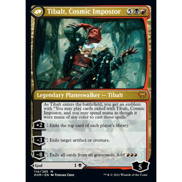 Valki, God of Lies - KHM - M // Tibalt, Cosmic Impostor - KHM - M  2