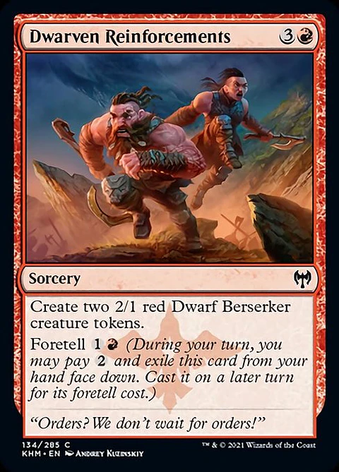 Dwarven Reinforcements - KHM - C