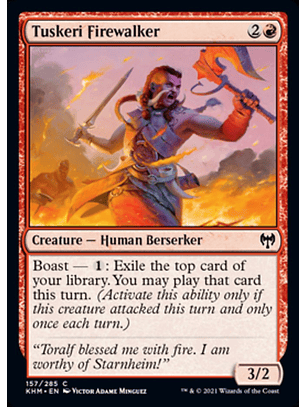 Tuskeri Firewalker - KHM - C