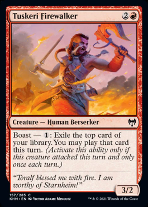 Tuskeri Firewalker - KHM - C