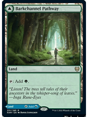 Barkchannel Pathway - KHM - R // Tidechannel Pathway - KHM - R