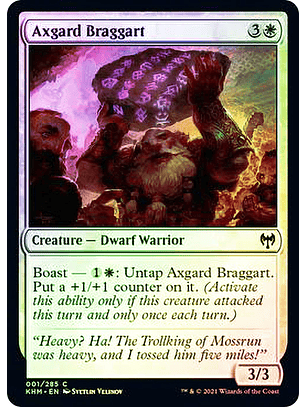Axgard Braggart  - KHM - C 