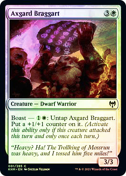 Axgard Braggart  - KHM - C 