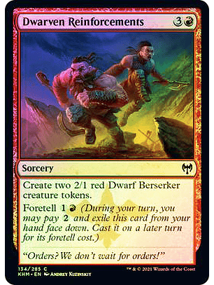 Dwarven Reinforcements - KHM - C