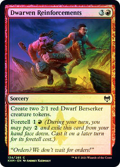 Dwarven Reinforcements - KHM - C