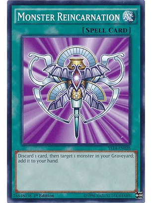 Monster Reincarnation - YS14-EN028 - Common