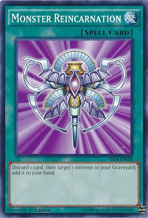 Monster Reincarnation - YS14-EN028 - Common