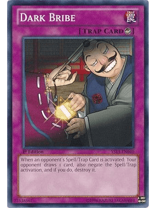Dark Bribe - YS13-EN040 - Common