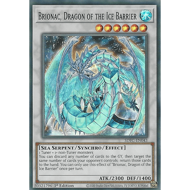 Brionac, Dragon of the Ice Barrier - SDFC-EN043 - Super Rare