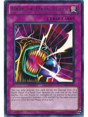 Bark of Dark Ruler - TU04-EN010 - Rare