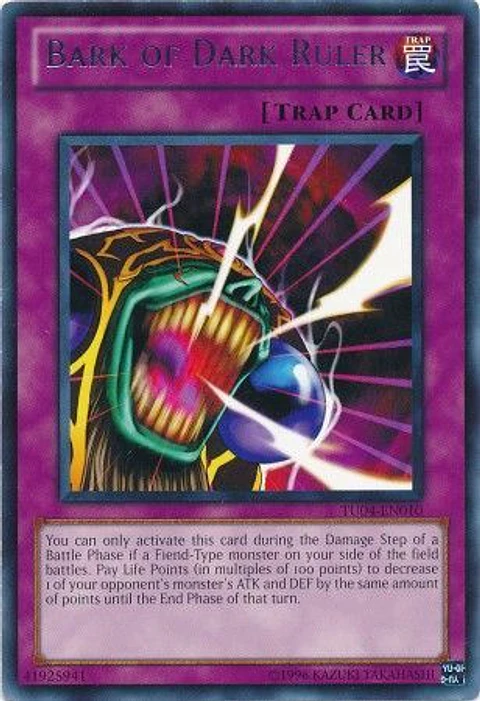 Bark of Dark Ruler - TU04-EN010 - Rare