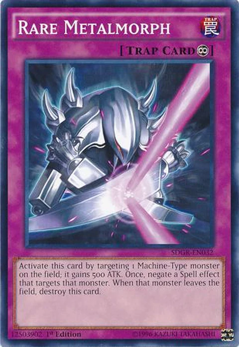 Rare Metalmorph - SDGR-EN032 - Common
