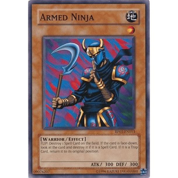 Armed Ninja - RP01-EN013 - Common (jugada)