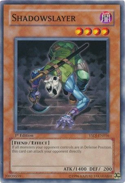 Shadowslayer - YSDJ-EN016 - Common