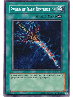 Sword of Dark Destruction - SDY-020 - Common