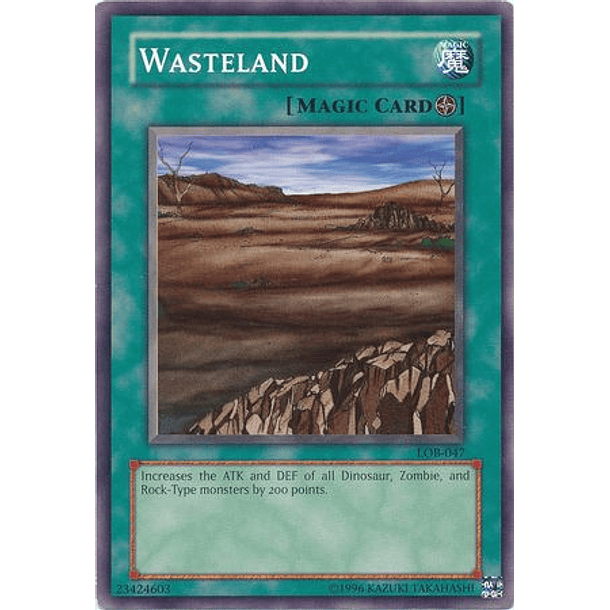 Wasteland - LOB-047 - Common