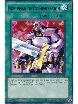 Nobleman of Extermination - DL11-EN015 - Rare (letras Verdes Español)