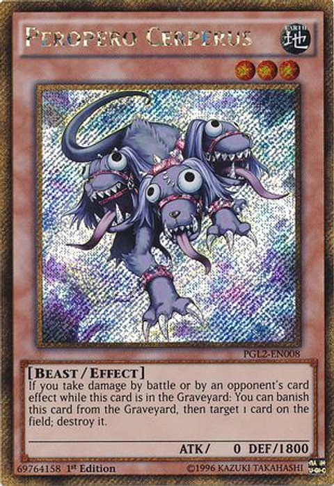 Peropero Cerperus - PGL2-EN008 - Gold Secret Rare 