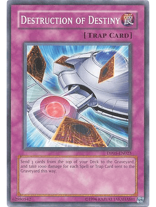 Destruction of Destiny - DP05-EN023 - Common