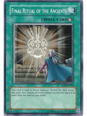 Final Ritual of the Ancients - TLM-EN044 - Common