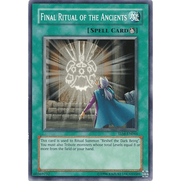 Final Ritual of the Ancients - TLM-EN044 - Common