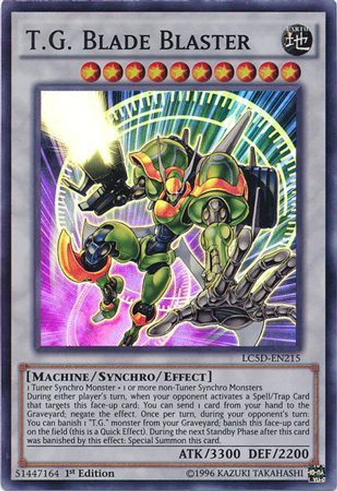 T.G. Blade Blaster - LC5D-EN215 - Super Rare