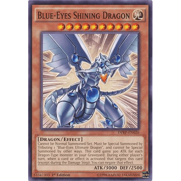 Blue-Eyes Shining Dragon - DPRP-EN026 - Common