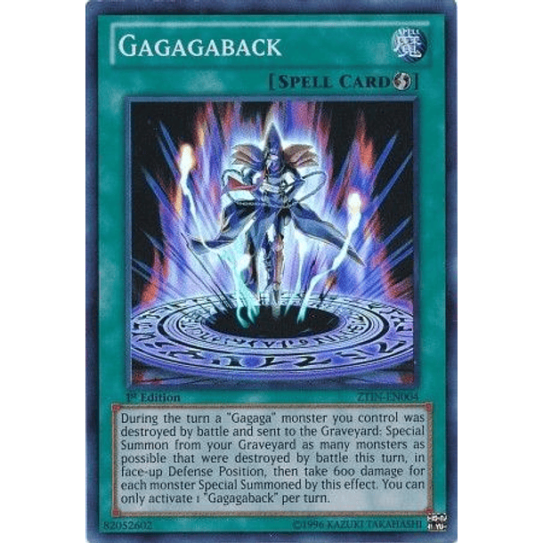 Gagagaback - ZTIN-EN004 - Super Rare