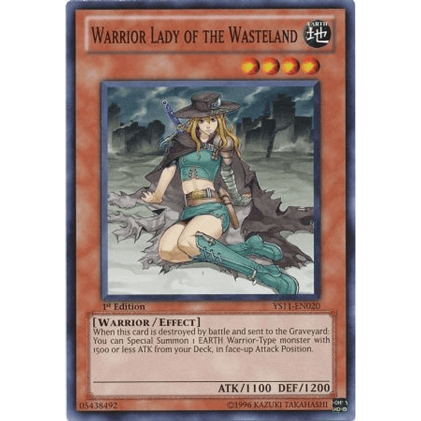 Warrior Lady of the Wasteland - YS11-EN020 - Common (jugada)