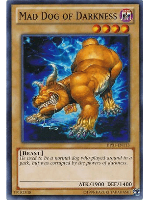 Mad Dog of Darkness - BP01-EN113 - Common
