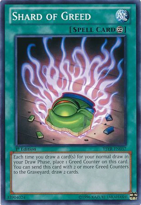 Shard of Greed - YSYR-EN037 - Common (jugada)