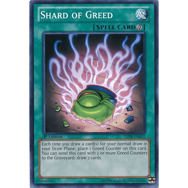 Shard of Greed - YSYR-EN037 - Common (jugada)