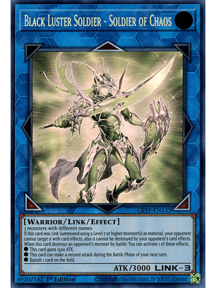 Black Luster Soldier - Soldier of Chaos - GFTP-EN132 - Ghost Rare