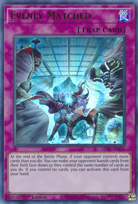 Evenly Matched - GFTP-EN126 - Ultra Rare