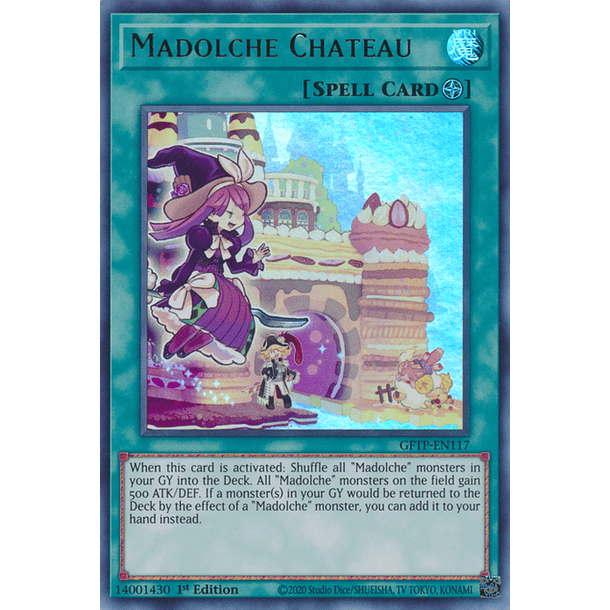 Madolche Chateau - GFTP-EN117 - Ultra Rare