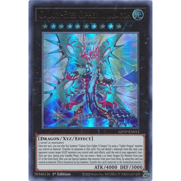 Galaxy-Eyes Cipher X Dragon - GFTP-EN011 - Ultra Rare