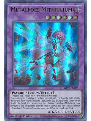Metalfoes Mithrilium - GFTP-EN095 - Ultra Rare