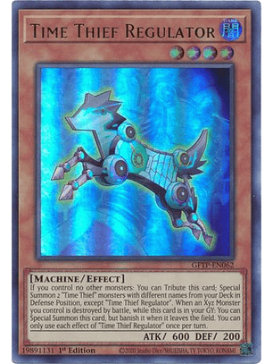 Time Thief Regulator - GFTP-EN062 - Ultra Rare