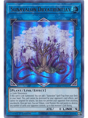 Sunavalon Dryatrentiay - GFTP-EN021 - Ultra Rare