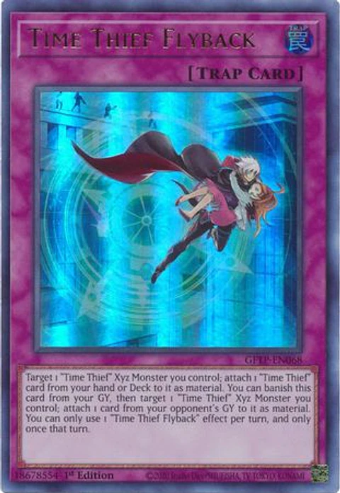 Time Thief Flyback - GFTP-EN068 - Ultra Rare