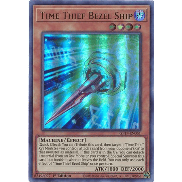 Time Thief Bezel Ship - GFTP-EN061 - Ultra Rare
