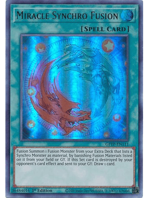 Miracle Synchro Fusion - GFTP-EN111 - Ultra Rare
