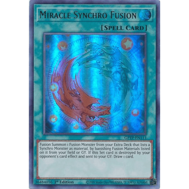 Miracle Synchro Fusion - GFTP-EN111 - Ultra Rare